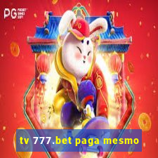 tv 777.bet paga mesmo